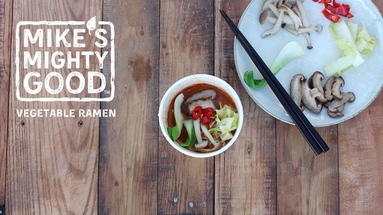 How to Make Your Own Craft Ramen: Vegetarian Vegetable Ramen Bowl by Mike's Mighty Good