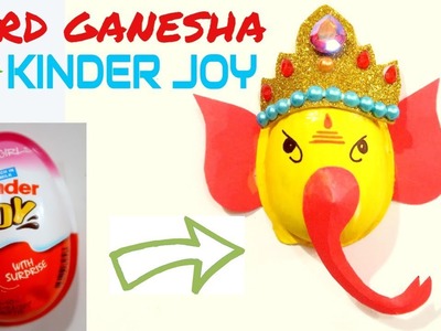 LORD GANESHA FROM KINDER JOY CUP | GANESH CHATURTHI CRAFT | BEST OUT OF WASTE COMPETITION IN SCHOOL