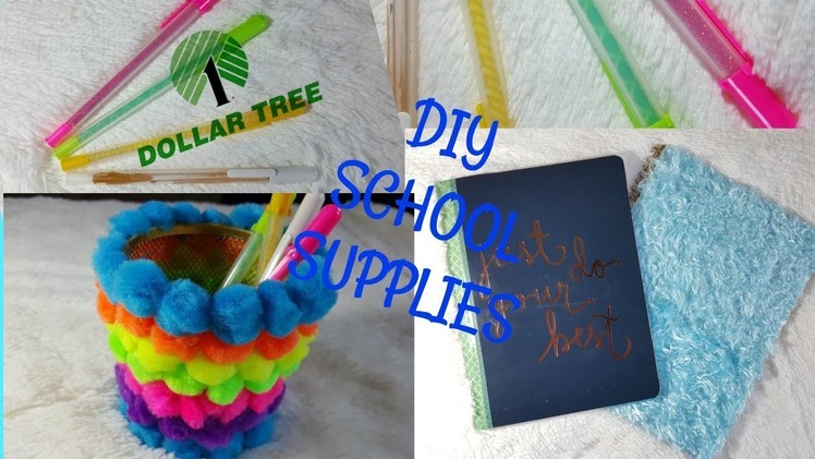 School Supplies DIY 2017 |  Dollar Tree