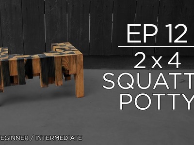 2 x 4 Squatty Potty (Modern Maker Podcast Challenge) | EP 12 | The Cutting Bored