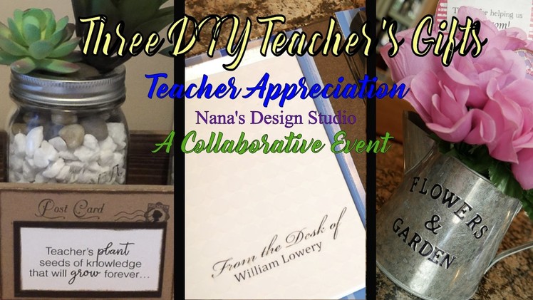 ???????????? 3 DIY Teacher's Gifts: Collaboration End of Year Teacher's Gifts:  Thanks Teachers