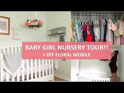 BABY GIRL NURSERY TOUR | DIY Floral Mobile