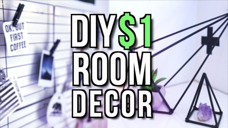 DIY $1 ROOM DECOR! Tumblr + Pinterest Inspired