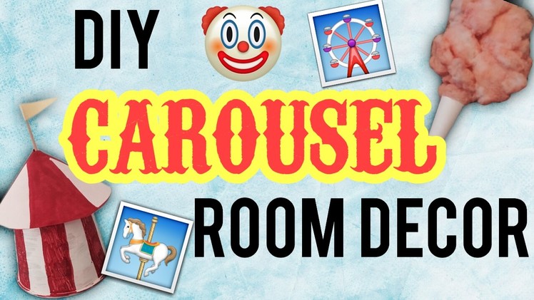 DIY Carousel Room Decor! Melanie Martinez Inspired Room Decor!