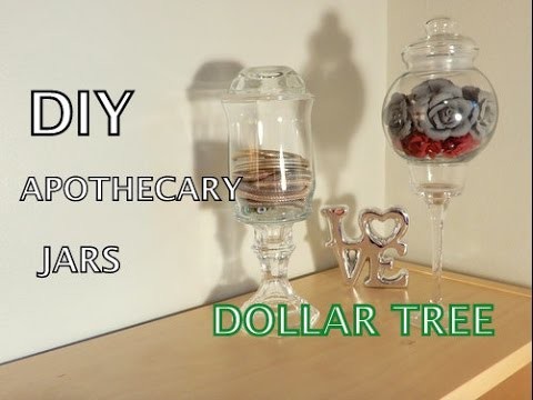 DIY Dollar Tree Apothecary Jars - $3.each!!