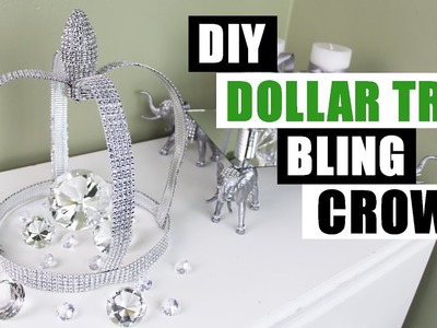 DIY DOLLAR TREE BLING CROWN | Dollar Store DIY Glam Decor | DIY Bling Glam Room Decor