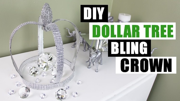 DIY DOLLAR TREE BLING CROWN | Dollar Store DIY Glam Decor | DIY Bling Glam Room Decor