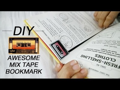 DIY Guardian Of The Galaxy "Awesome MixTape" BOOKMARK