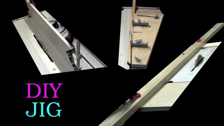 DIY JIGS for the table saw - high fence - tapering jig - long fence