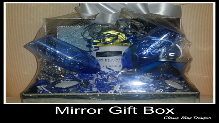 DIY Mirror Gift Basket