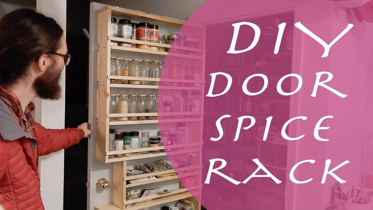 DIY Pantry Door Spice Rack