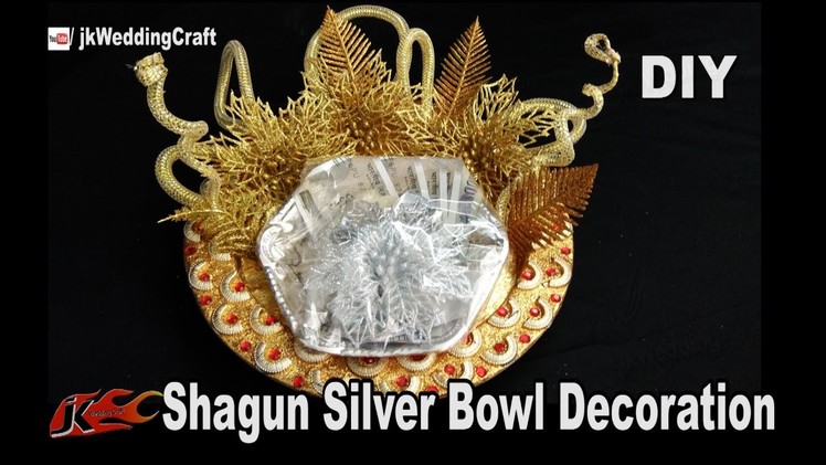 DIY Wedding shagun Silver Bowl packing | How to decorate Shagun Basket | JKWeddingCraft 130