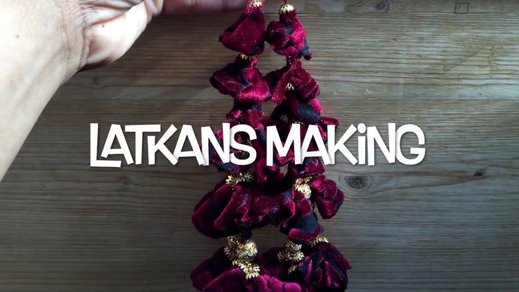 LATKANS MAKING.D-I-Y LATKANS.LATKAN MAKING OUT OF OLD FABRIC