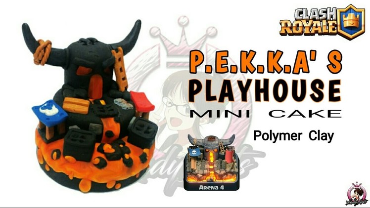 Pekka´s PlayHouse Arena | Clash Royale | Cake | Polymer Clay Tutorial