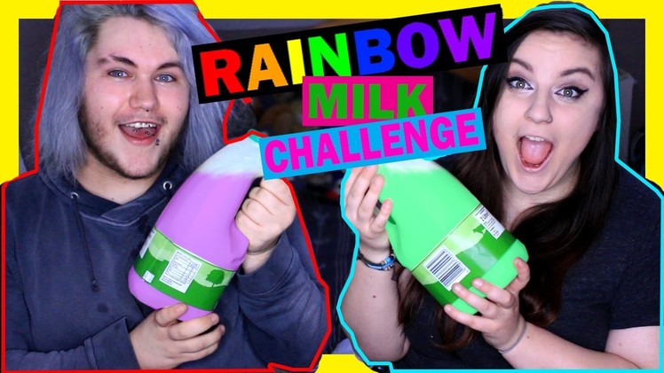 RAINBOW MILK CHALLENGE! w.Chloe! | ItsMeDylan✞  *VOMIT WARNING*