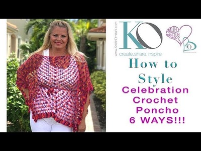 6 in 1 How to Style the Fine Celebration Crochet Poncho Pattern