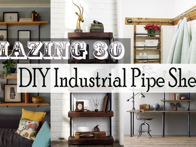 Amazing 30 DIY Industrial Pipe Shelves