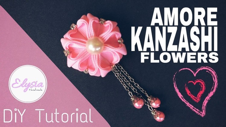 Amore Kanzashi Flower  Tutorial|  Bros Bunga Kanzashi | DIY by Elysia Handmade
