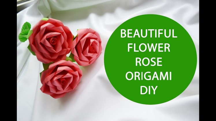 Beautiful Flower Rose Origami Paper Tutorial DIY