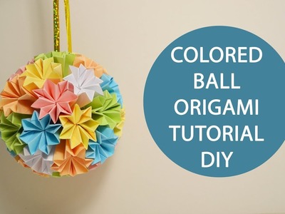 Cool Colored Ball Origami Paper Flowers Kusudama Tutorial DIY