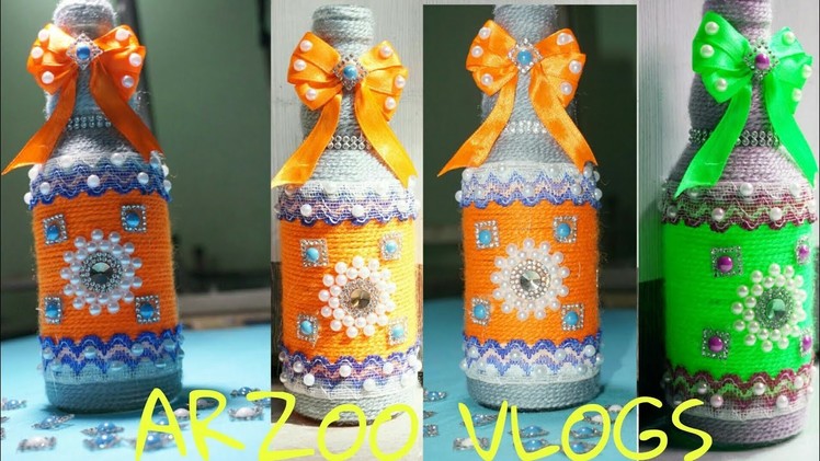 DIY bottle Crafts || New Design Yarn Wrapped glass ???? bottle || Flower Vase || ARZOO VLOGS