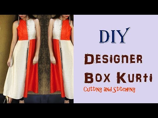 DIY Designer Box Kurti Cutting And Stitching Full Tutorial