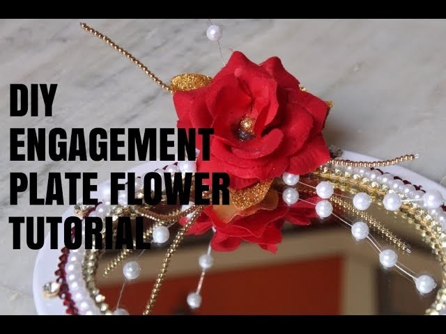DIY Engagement plate Flower tutorial #PAPER CRAFTS# PART 01
