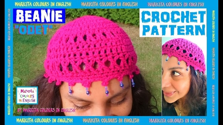 DIY how to make a nice Beanie in crochet "ODET" by Maricita Colours in English