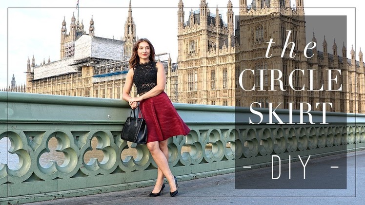 DIY | London Romance -- How to make a half circle skirt | Szilvia Bodi