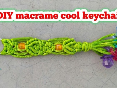 DIY macrame cool keychain tutorial:-cheap keychain.custom keychain.designer keychain.educational pow