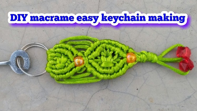 DIY macrame keychain tutorial:-custom keychains.designer keychains.macrame pattern.EDUCATIONAL POWER