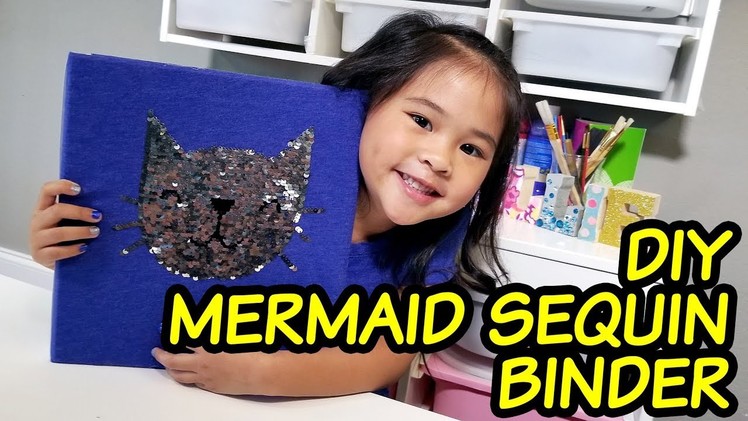 DIY Mermaid Sequin Binder | Reversible Sequin Binder Cover Tutorial | Back to School Crafts