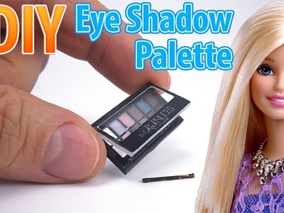 DIY Miniature Eye Shadow Palette | DollHouse | No Polymer Clay!