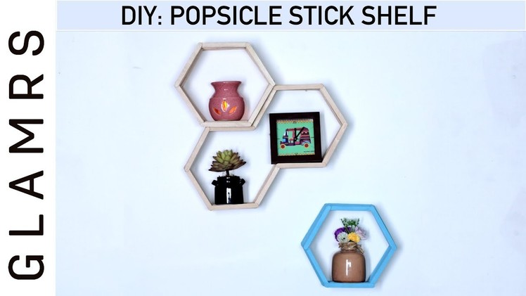 DIY Popsicle. Ice Cream Sticks Shelf - Easy Home Decor Ideas | PINTEREST Inspired!