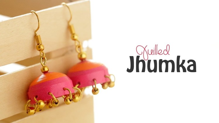 DIY: Quilled Jhumka