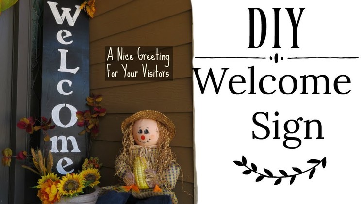 DIY Welcome Sign For Your Front Door | Easy and Quick Full Tutorial