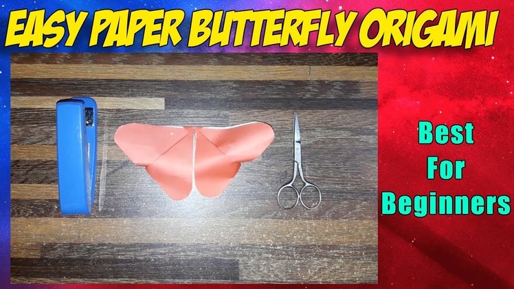 Easy Paper Butterfly Origami - Cute  Easy Butterfly DIY - Origami for Beginners - Origami Paper