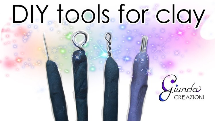 [ENG] DIY Tools for sculpting polymer clay - tutorial tools for fimo do it yourself