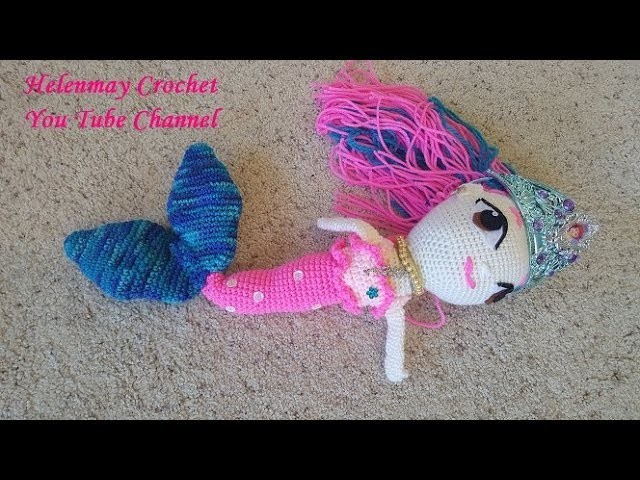 Helenmay Crochet Beautiful Mermaid Part 3 DIY Video Tutorial