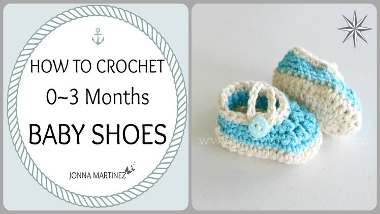 How To Crochet 0-3 Month Baby Shoes