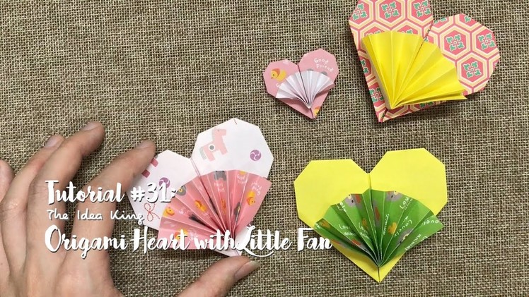 How to Make DIY Origami Heart with Little Fan? | The Idea King Tutorial #31