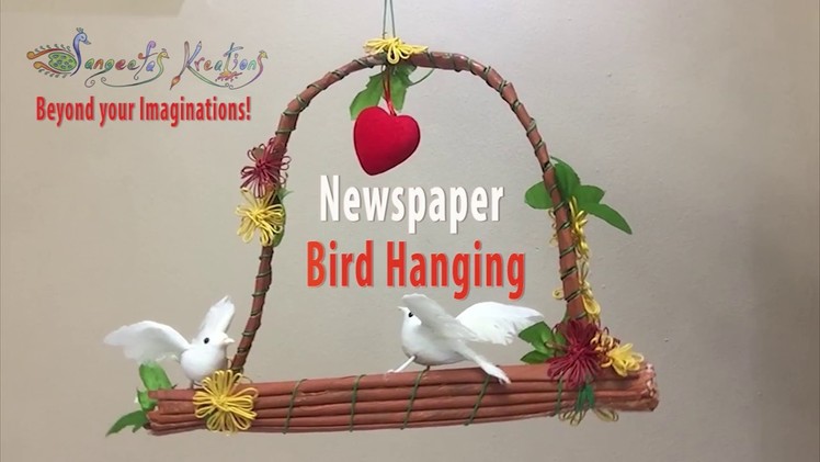 How to make Newspaper Bird Hanging. DIY. Home Decor. sangeetas kreations