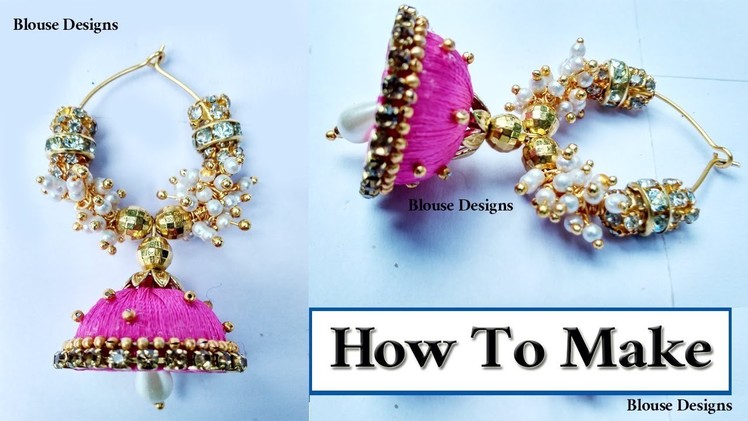 How to make silk thread jhumka hoop earrings at home DIY  Easy hoop earrings Tutorials