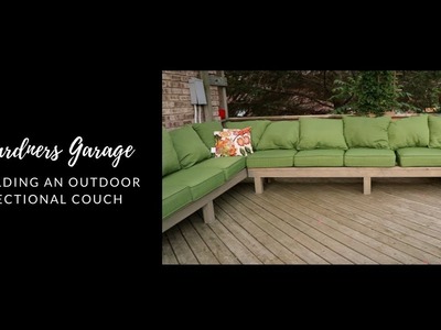 How we made our outdoor sectional couch - DIY sectional