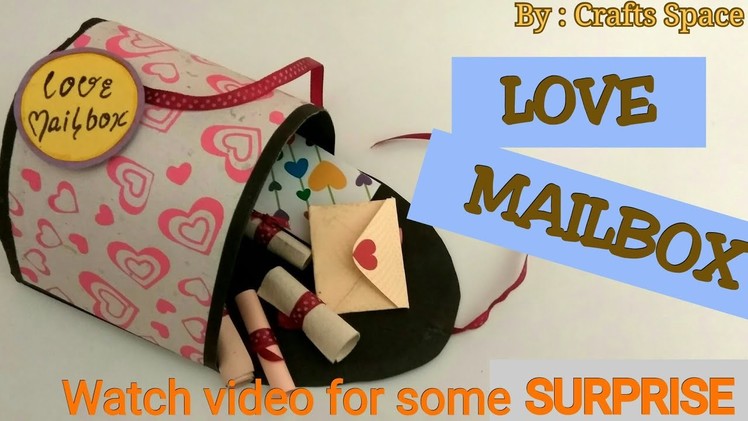 LOVE MAILBOX TUTORIAL | DIY | How to make love mailbox? | By Crafts Space