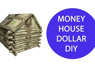 Money House Origami Dollar Folded Tutorial DIY Decoration