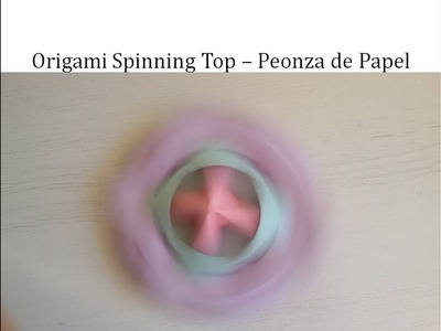 #Origami Spinning Top DIY Tutorial - Papiroflexia: Peonza de Papel