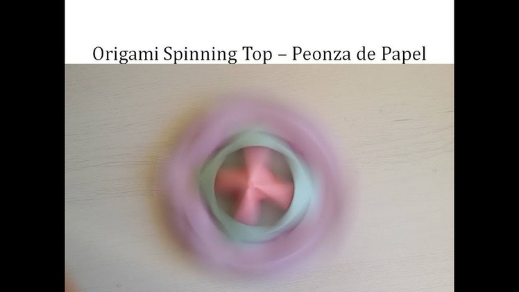 #Origami Spinning Top DIY Tutorial - Papiroflexia: Peonza de Papel
