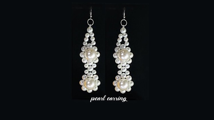 Pearl Earring Tutorial Fashion Jewelry DIY