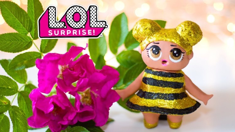 QUEEN BEE Custom LOL Surprise Doll DIY. LOL Dolls Repaint Tutorial.